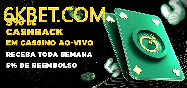 Promoções do cassino ao Vivo 6KBET.COM